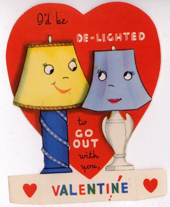 Lamp themed Valentine card, "I'd be de-lighted to go out with you"