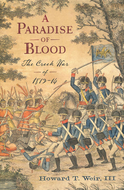 cover, A Paradise of Blood: The Creek War of 1813-14
