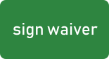 Green rectangle with white text that reads "sign waiver"