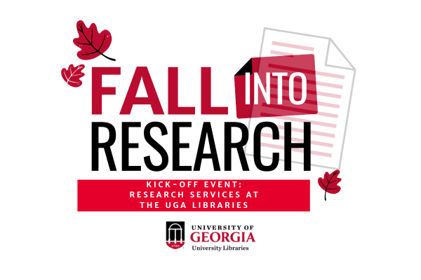 Decorative image Fall Into Research Kick-off Event: Research Services at the UGA Libraries