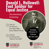 Donald L. Hollowell: Foot Soldier for Equal Justice documentary screening at MLC Rm 368 at 5:00 p.m. Popcorn provided.