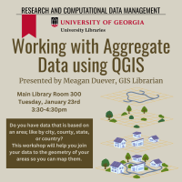 Poster stating, working with aggregate data using QGIS, hosted on January 23, 2024